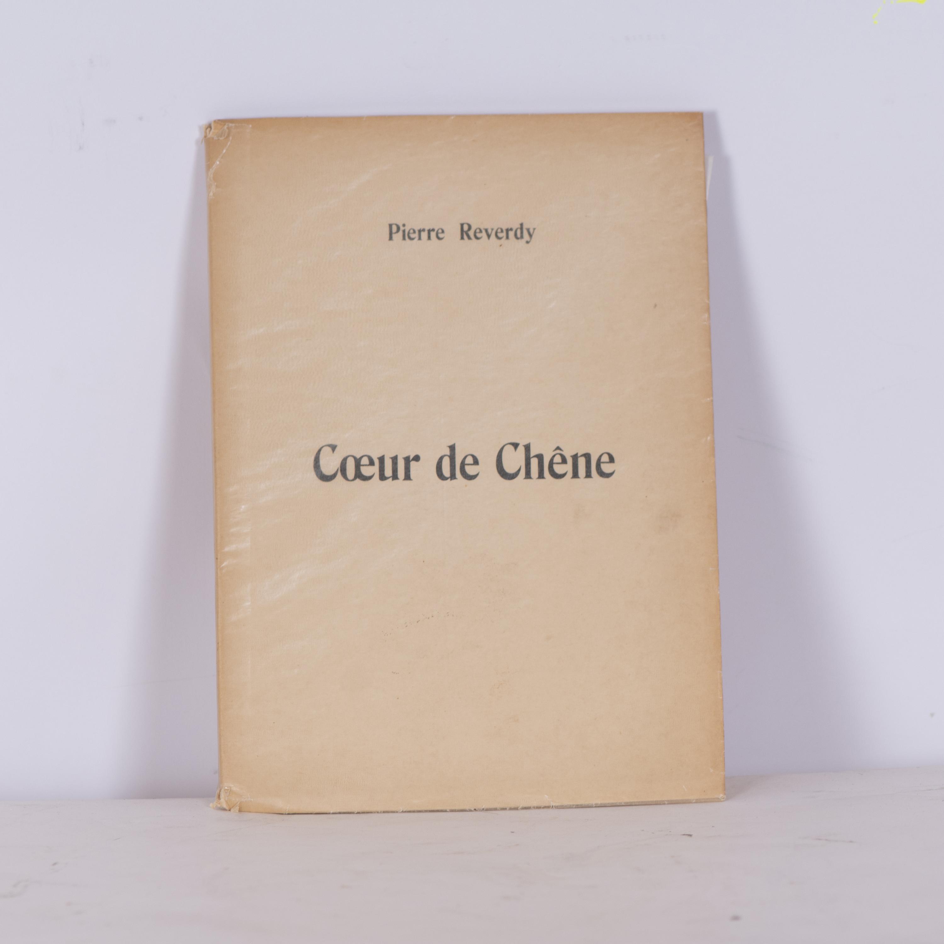 REVERDY, PIERRE. &#39;Cœur de chêne&#39;.