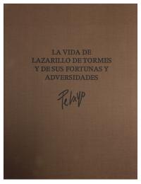 734-ORLANDO PELAYO ENTRIALGO (1920-1990). "LA VIDA DE LAZARILLO DE TORMES Y DE SUS FORTUNAS Y ADVERSIDADES", 1975.