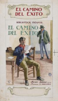 23062-LUIS PALAO (1863-1933). "ILUSTRACIÓN PARA LA PORTADA DE 'EL CAMINO DEL ÉXITO'.", C. 1910.
