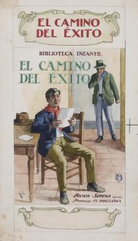 740-LUIS PALAO (1863-1933). "ILLUSTRATION FOR THE COVER OF 'EL CAMINO DEL ÉXITO'", C. 1910.