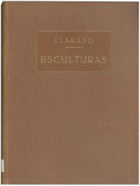 394-SANTIAGO RUSIÑOL (1861-1931). "CLARASÓ. ESCULTURAS".