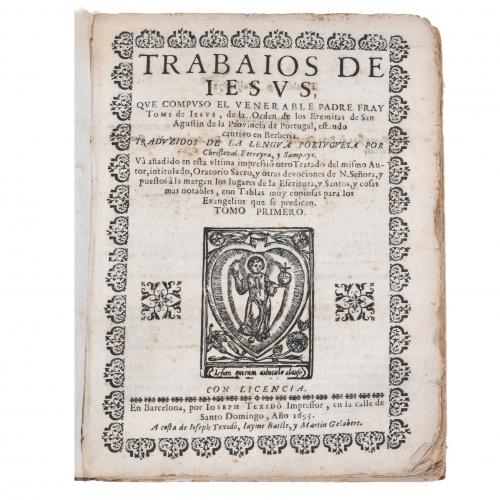 FRAY TOMÉ DE JESÚS (1529-1582).  "TRABAIOS DE IESUS" (TOMO