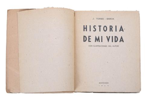 JOAQUÍN TORRES GARCÍA (1874-1949). "HISTORIA DE MI VIDA", 1