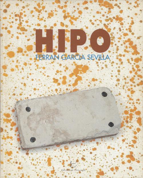 "HIPO" - FERRAN GARCIA SEVILLA -