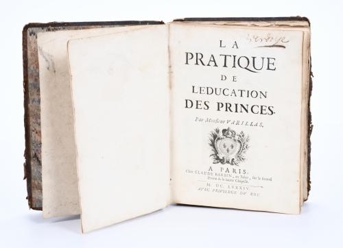 ANTOINE VARILLAS (1624-1696). "LA PRATIQUE DE L&#39;EDUCATION D