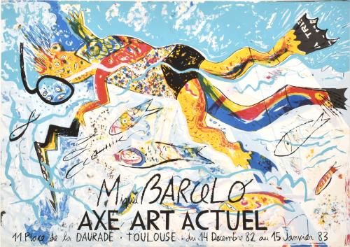 MIQUEL BARCELÓ (1957). Cartel  expo "Axe Art Actuel", 1983.